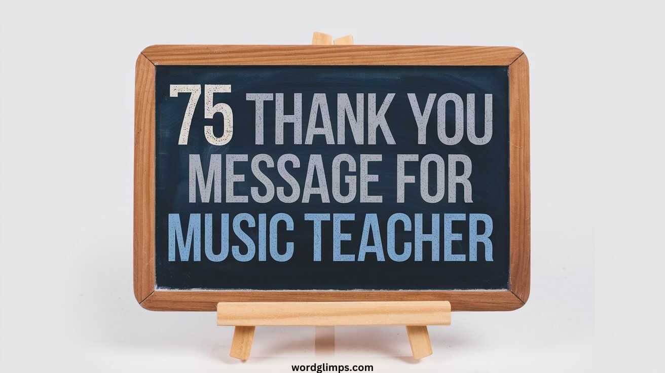 Thank You Message For Music Teacher