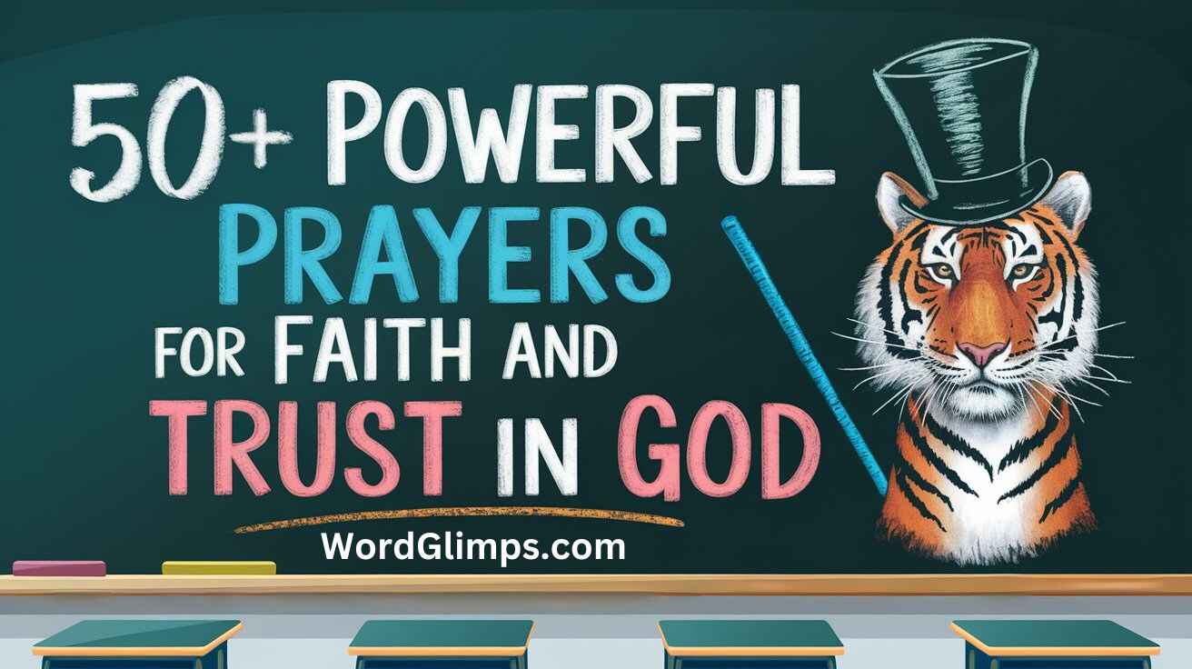 50+ Powerful Prayers for Faith and Trust in God